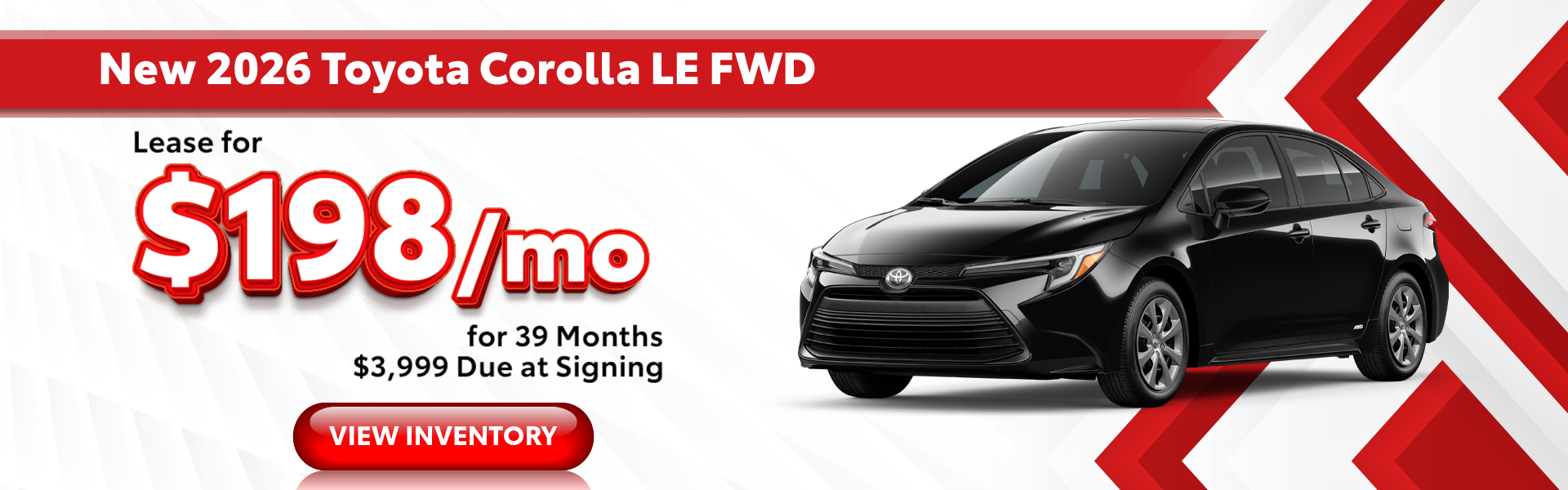 Lease a new 2026 Toyota Corolla LE for only $198 per month