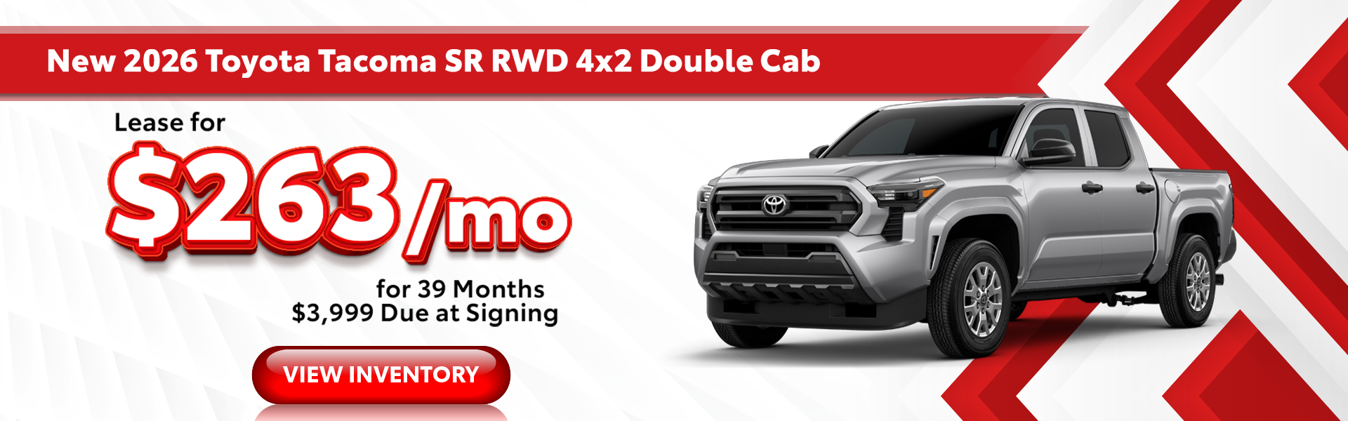 Lease a new 2026 Toyota Tacoma SR RWD 4x2 for only $263 per 