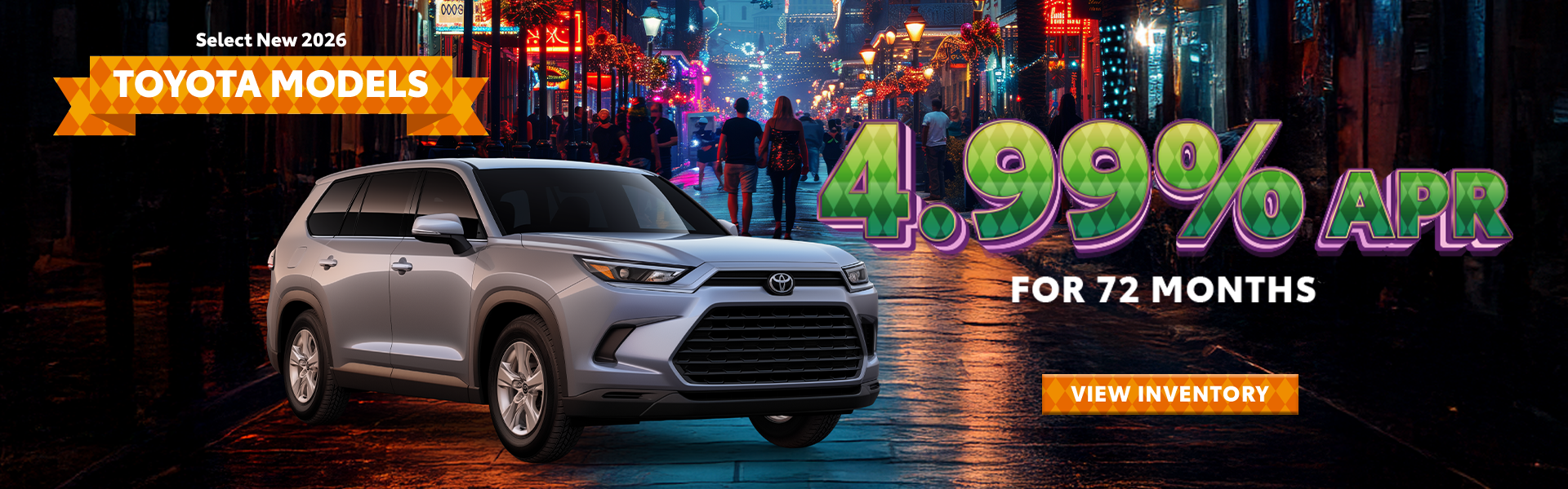 4.99% APR for 72 months on select 2026 Toyota models